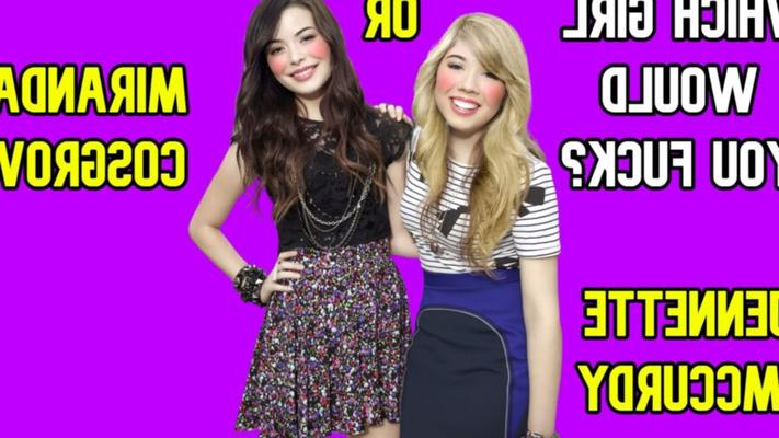 JENNETTE MCCURDY OU MIRANDA COSGROVE