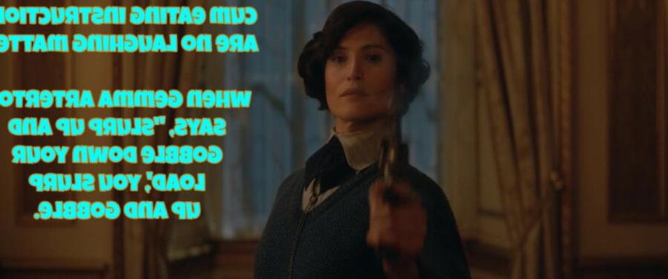Gemma Arterton Dominatrix, инструкции по поеданию спермы, подписи