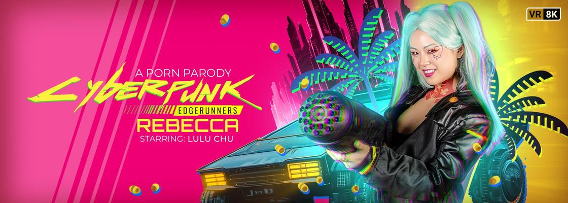 Lulu Chu yo Cyberpunk. Edgerunners, Rebecca, A Porn Parody
